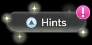 The bubble in Pikmin 3 Deluxe's HUD to let the player know that pressing  displays the current hint. The sparkles and exclamation mark only appear when a new hint is available, and animate. The appearance of this bubble can be turned off in the Options menu.